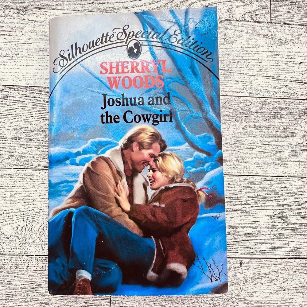 Joshua and‎ the Cowgirl Sherryl Woods 1991 Silhouette Special Edition 713 PB